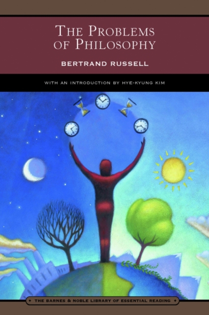 Problems of Philosophy (Barnes & Noble Library of Essential Reading)