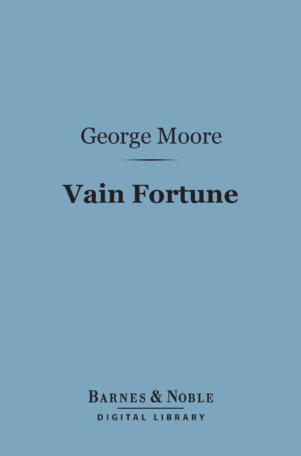 Vain Fortune (Barnes & Noble Digital Library)