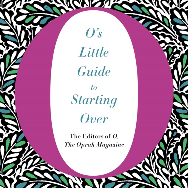 O's Little Guide to Starting Over