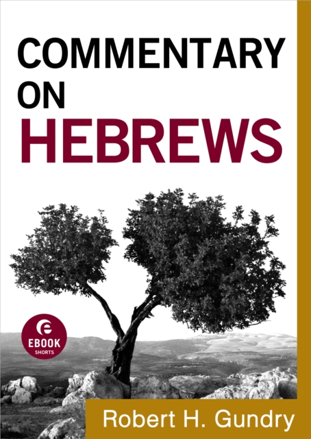Commentary on Hebrews ( Book #15)