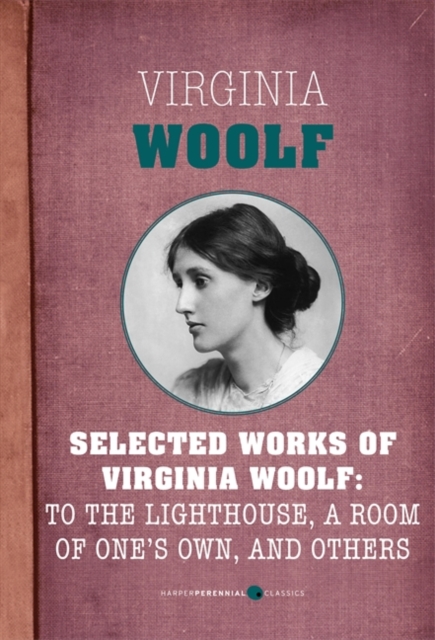 Selected Works Of Virginia Woolf