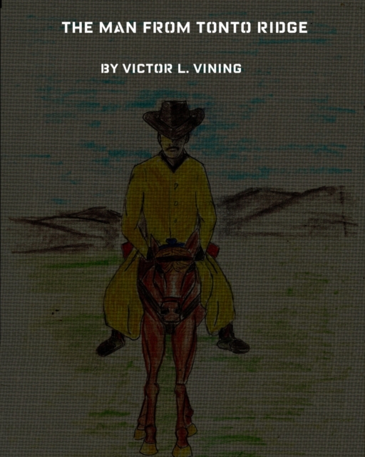 Man From Tonto Ridge