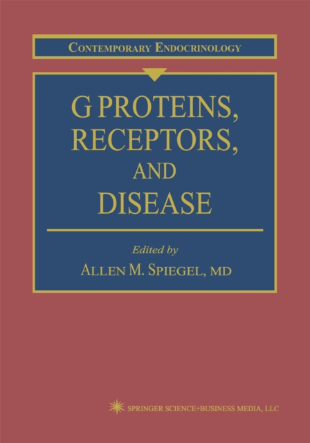 G Proteins, Receptors, and Disease