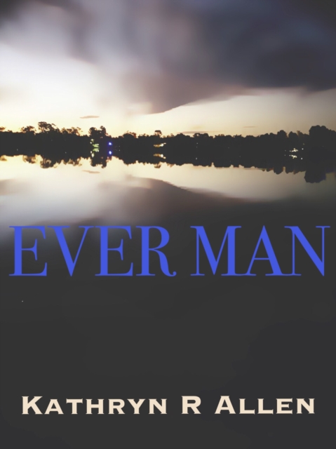 Ever Man
