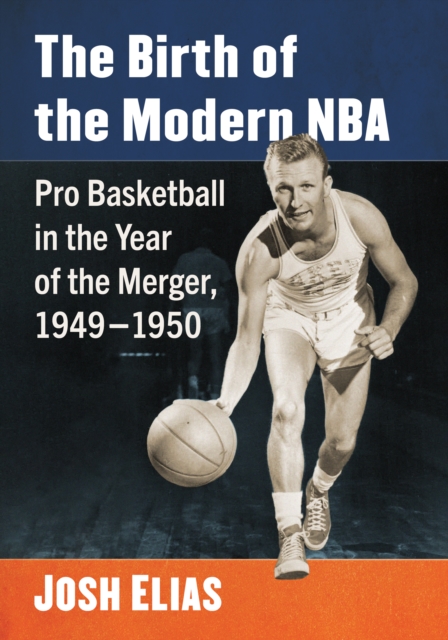 Birth of the Modern NBA