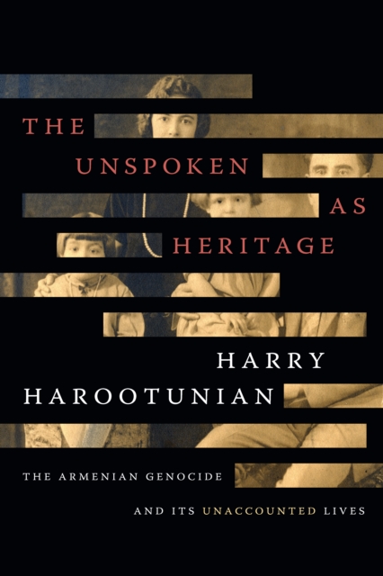 Unspoken as Heritage