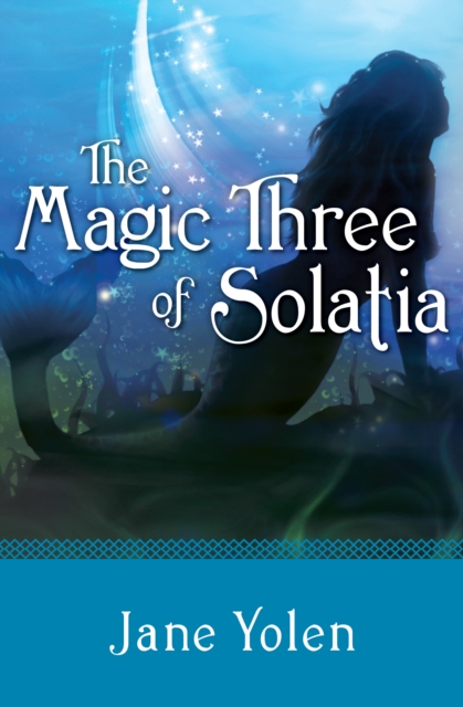 Magic Three of Solatia