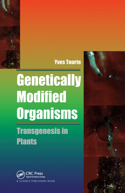 Genetically Modified Organisms
