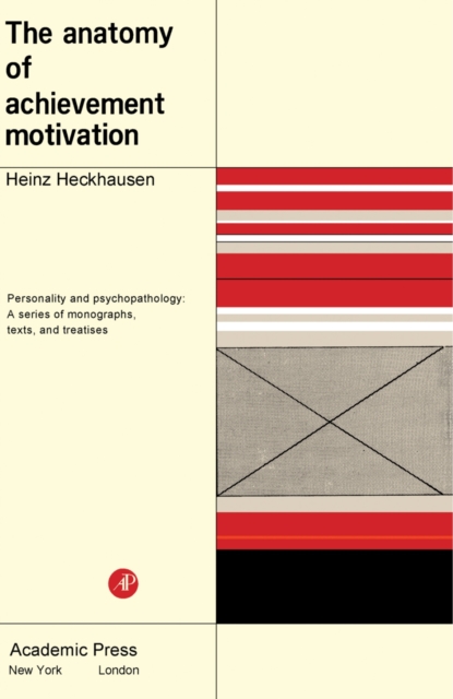 Anatomy of Achievement Motivation