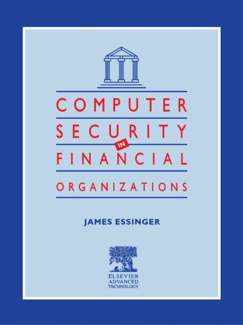 Computer Security in Financial Organizations