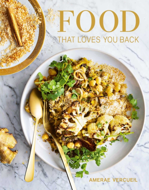 Food that Loves You Back