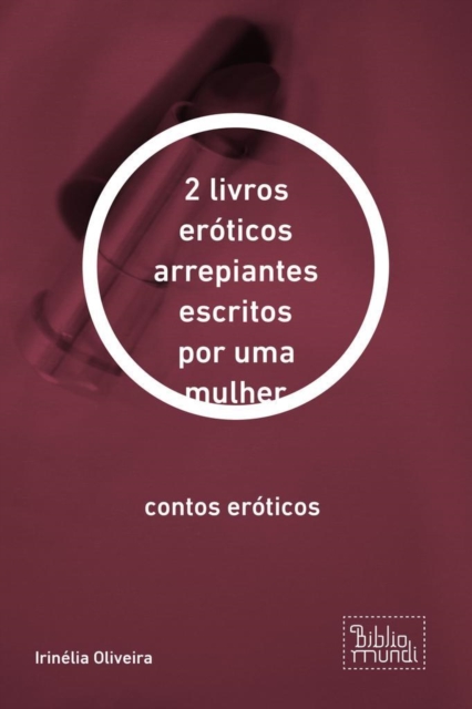 2 livros eróticos arrepiantes escritos por uma mulher