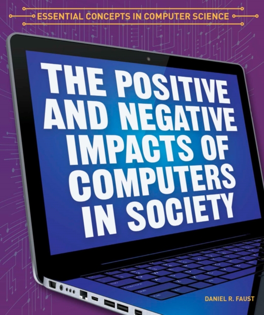 Positive and Negative Impacts of Computers in Society