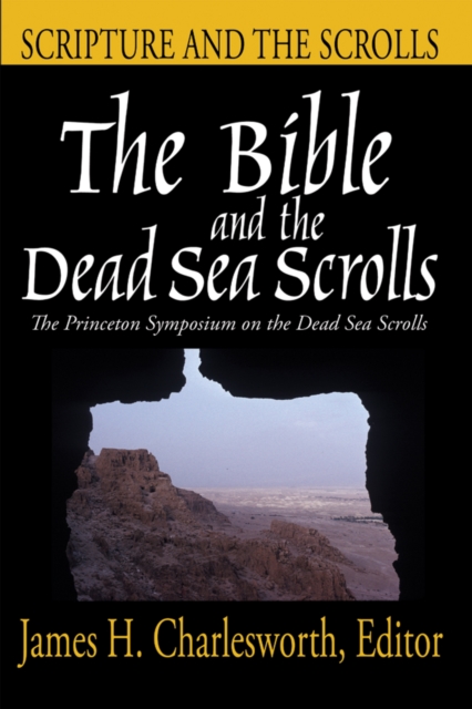 Bible and the Dead Sea Scrolls