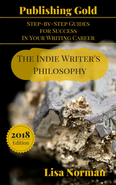 Indie Writer's Philosophy