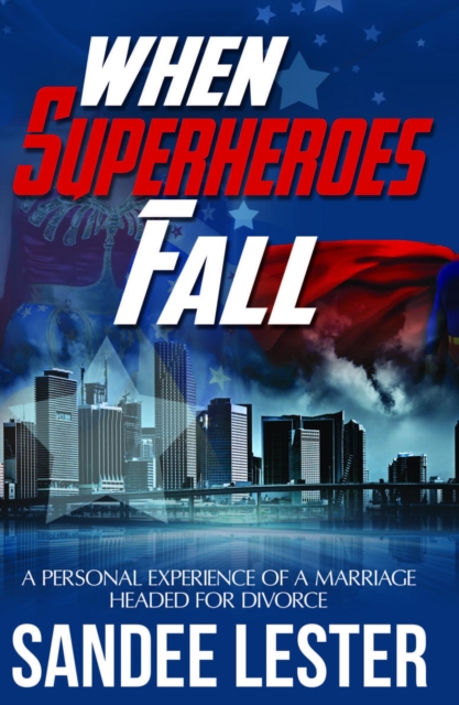 When Superheroes Fall