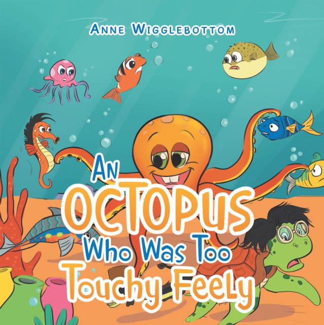 Octopus Who Was Too Touchy Feely