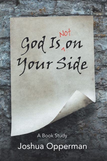 God Is Not on Your Side