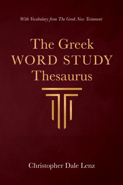 Greek Word Study Thesaurus