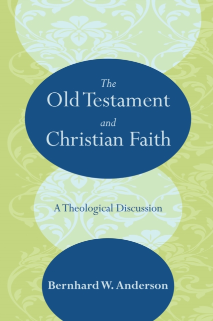 Old Testament and Christian Faith