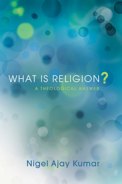 What Is Religion?