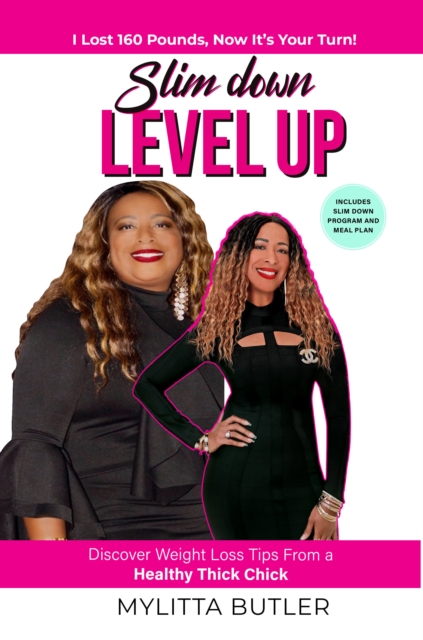 SLIM DOWN LEVEL UP