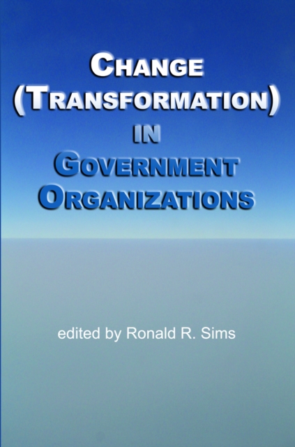 Change (Transformation) in Public Sector Organizations