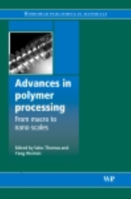 Advances in Polymer Processing