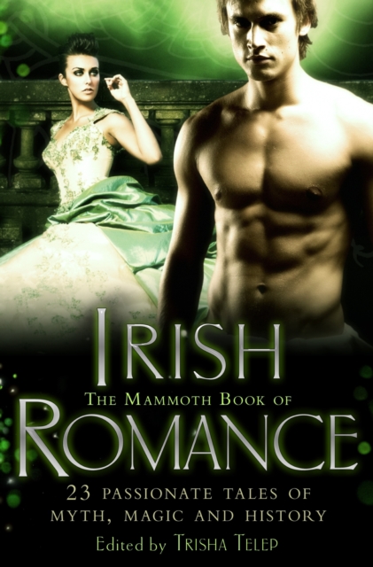 Mammoth Book of Irish Romance