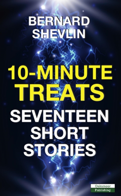 10-Minute Treats: Seventeen Short Stories