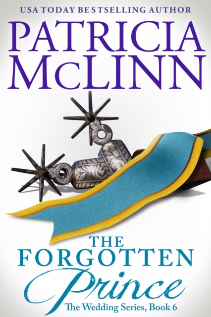 Forgotten Prince (The Wedding Series, Book 9)