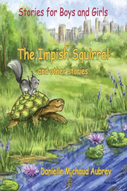 Impish Squirrel and Other Stories