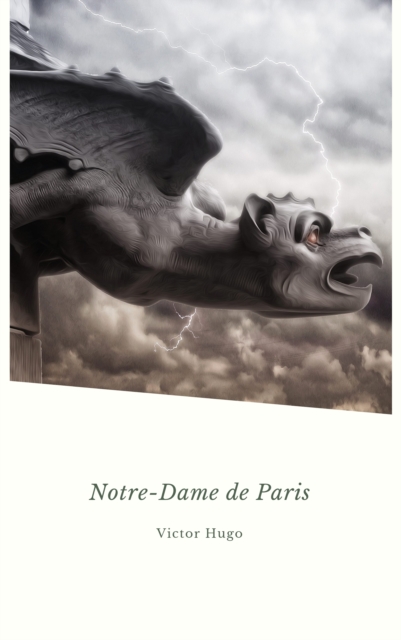 Notre-Dame de Paris: Version integrale