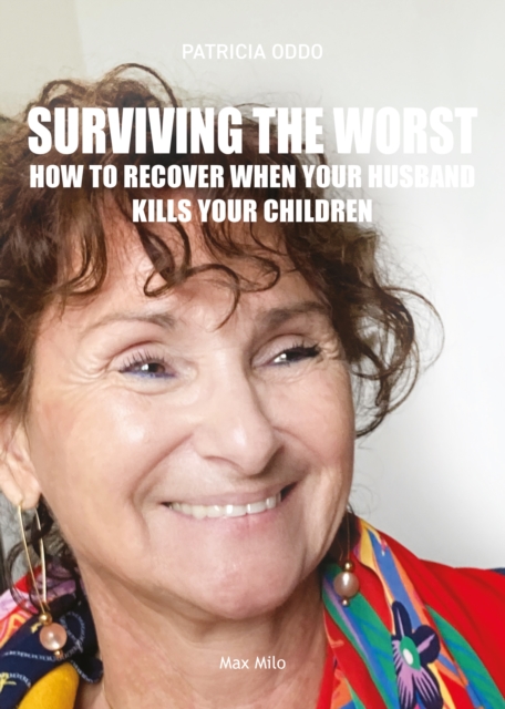 Surviving the Worst