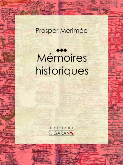 Mémoires historiques