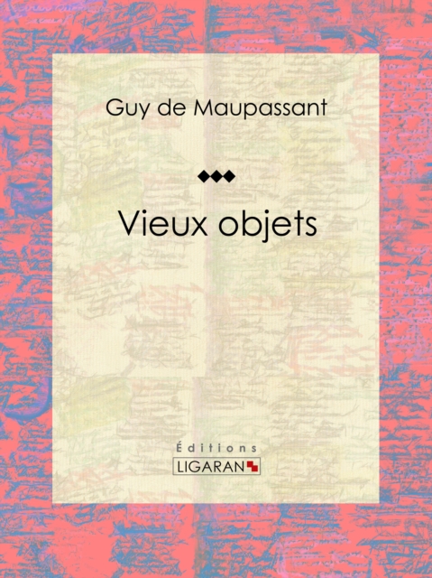 Vieux objets