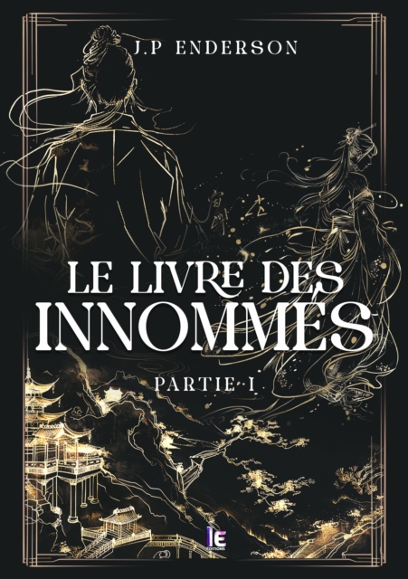 Le livre des Innommes - Partie I
