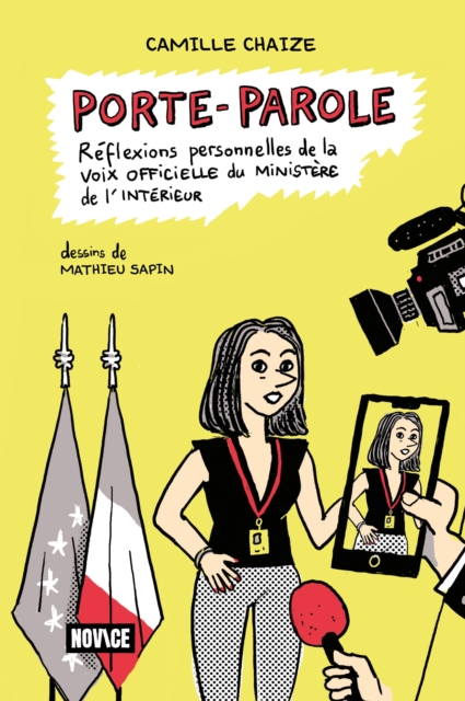 Porte-parole : réflexions personnelles de la voix officielle du ministère de l'Intérieur