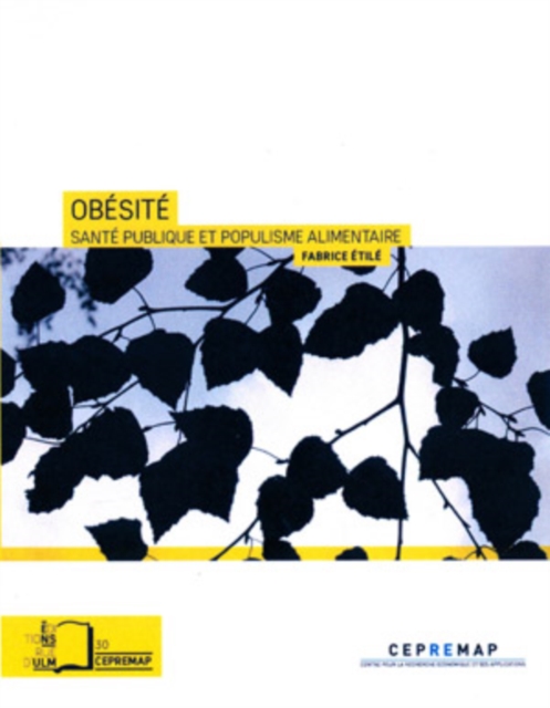 Obésité - Santé publique et populisme alimentaire