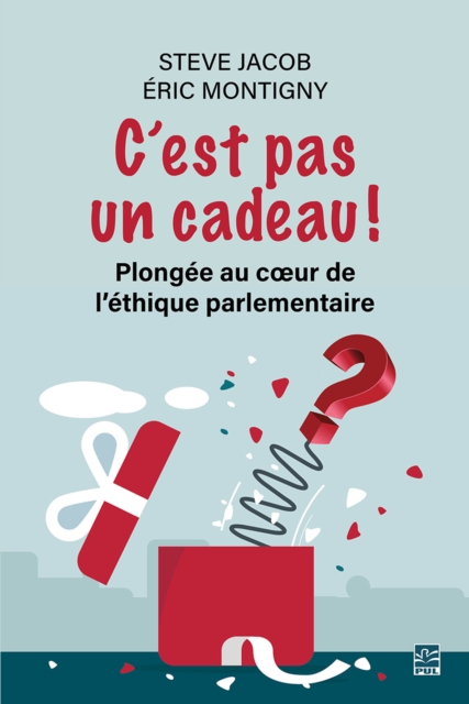 C’est pas un cadeau !