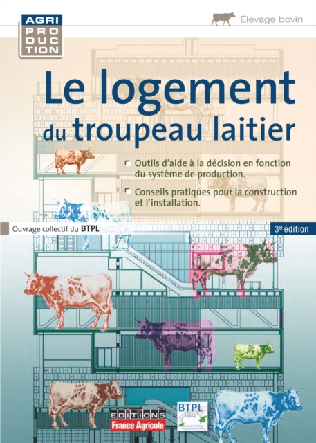 Le logement du troupeau laitier