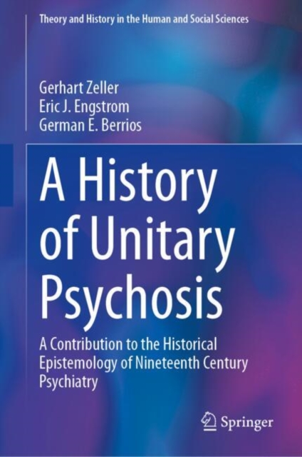 History of 'Unitary Psychosis'