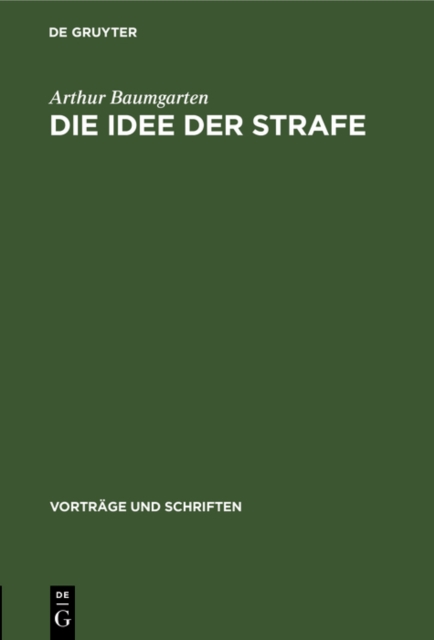 Die Idee der Strafe