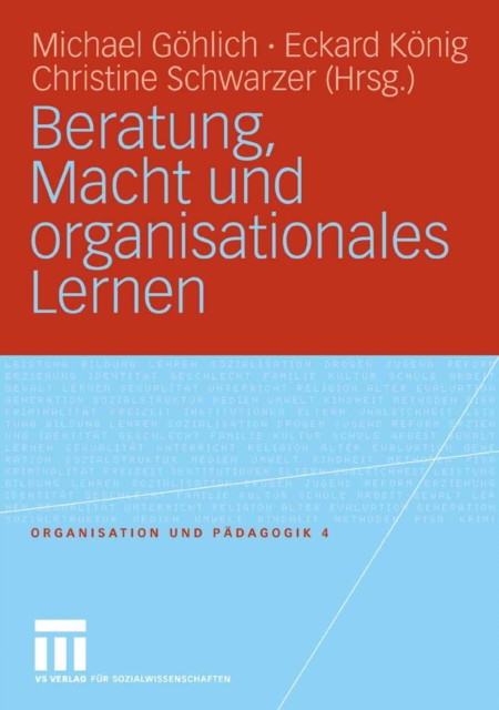 Beratung, Macht und organisationales Lernen