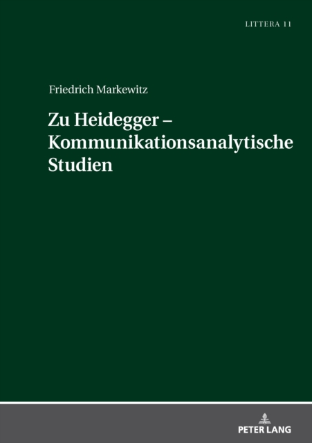 Zu Heidegger - Kommunikationsanalytische Studien