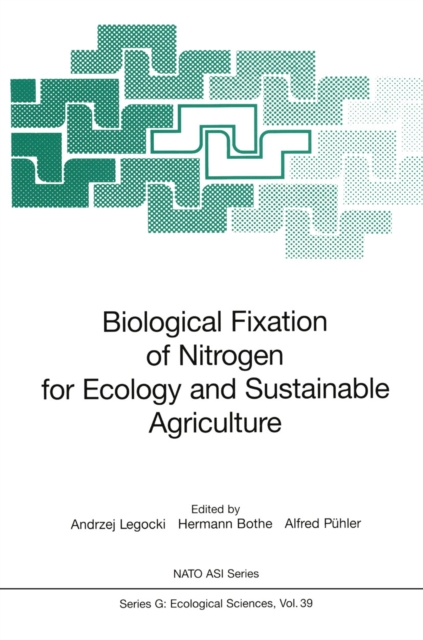 Biological Fixation of Nitrogen for Ecology and Sustainable Agriculture