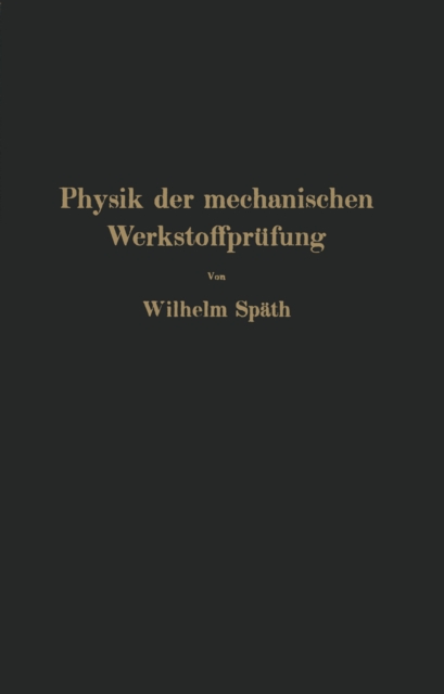 Physik der mechanischen Werkstoffprüfung