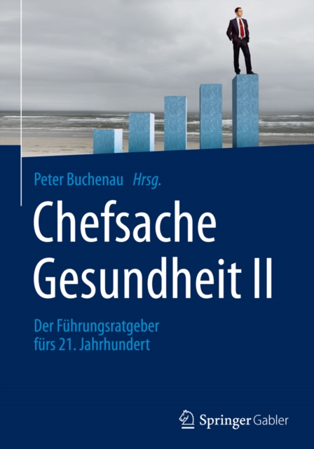 Chefsache Gesundheit II