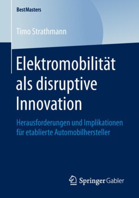 Elektromobilität als disruptive Innovation
