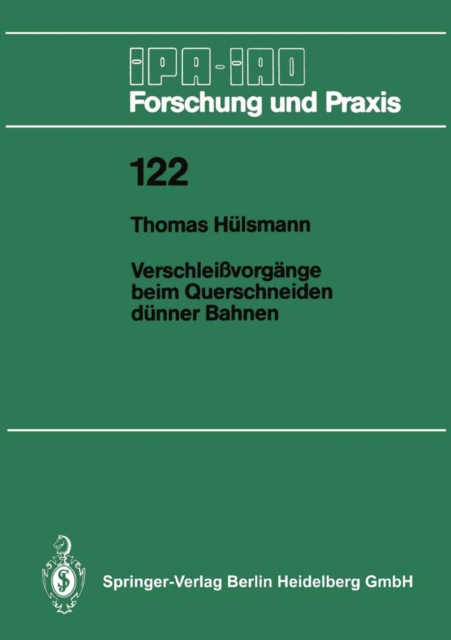Verschleißvorgänge beim Querschneiden dünner Bahnen